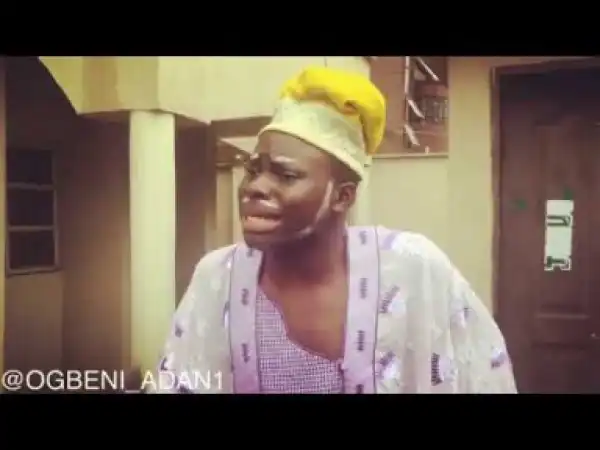 Video: Ogbeni Adan – NA Them Dey Rush us